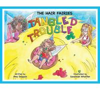 The Hair Fairies Tangled Trouble