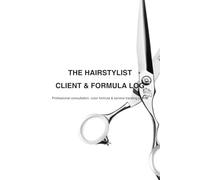 The Hairstylist Client & Formula Log: A Professional Consultation, Color Formula & Service Tracking Journal