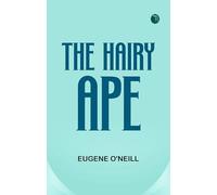 The Hairy Ape