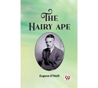 The Hairy Ape