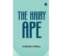 The Hairy Ape