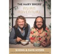 The Hairy Bikers' Asian Adventure