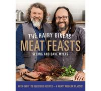 The Hairy Bikers' Meat Feasts