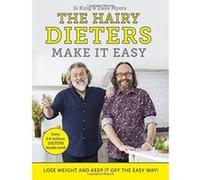The Hairy Dieters Make It Easy: Lose weight and keep it off the easy way - [Version Originale] Inconnu (Auteur)