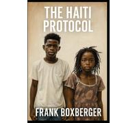 The Haiti Protocol