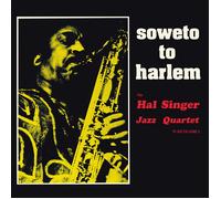 Hal Singer - Soweto To Harlem [Vinyl LP]