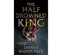 The Half-Drowned King