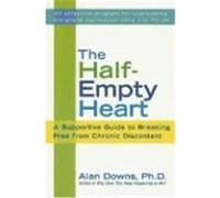 The Half-Empty Heart Alan Downs (Auteur)