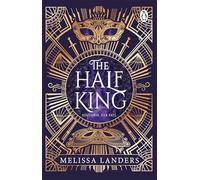 The Half King: The epic, spellbinding and dark fantasy romance