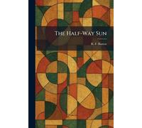 The Half-Way Sun