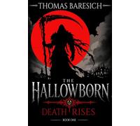 The Hallowborn - Thomas Baresich - Night Scroll Press - ebook (ePub) - Livre