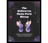 The Hallowe'en House Party Hiccup