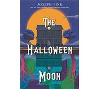 The Halloween Moon by Joseph Fink Paperback Book Joseph Fink (Auteur)