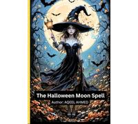 The Halloween Moon Spell