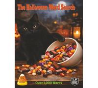 The Halloween Word Search: Boo! Halloween fun unfolds with candy spills, glowing pumpkins, cozy streets, and playful moments captured in 55 puzzles packed with over 1,000 words