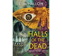 The Halls of the Dead: A Novel - A Queer Victorian Gothic Horror Romance of Necromancy and Impossible Love