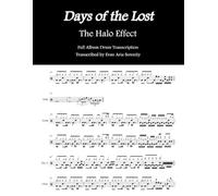The Halo Effect - Days of the Lost: Full Album Drum Transcription