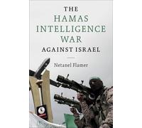 La guerre du renseignement du Hamas contre Israël – Cambridge University Press