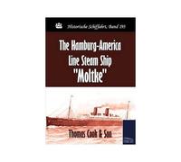 The Hamburg-America Line Steam Ship "Moltke
