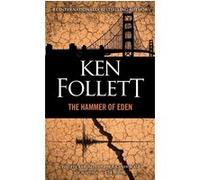 The hammer of eden Ken Follett (Auteur)