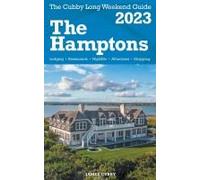 The Hamptons - The Cubby 2023 Long Weekend Guide