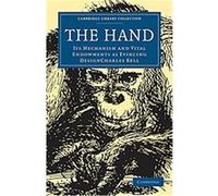 The Hand, Cambridge Library Collection - Religion Charles Bell (Auteur)