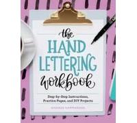 The Hand Lettering Workbook