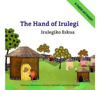 The Hand of Irulegi: Bilingual English-Basque Edition