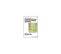 The Handbook Of Advanced Proficiency In Second Language Acquisition