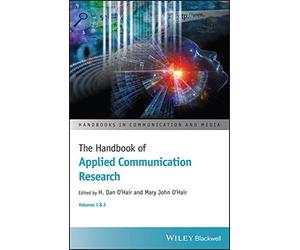 The Handbook of Applied Communication Research