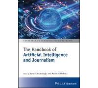The Handbook Of Artificial Intelligence And Journalism