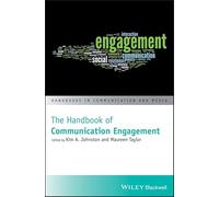 The Handbook of Communication Engagement