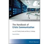 The Handbook Of Crisis Communication