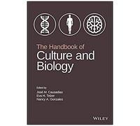 The Handbook Of Culture And Biology
