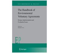 The Handbook Of Environmental Voluntary Agreements