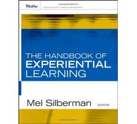 The Handbook of Experiential Learning: 1st (First) Edition