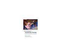 The Handbook Of Gestalt Play Therapy
