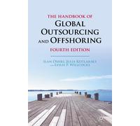 The Handbook Of Global Outsourcing And Offshoring