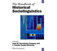 The Handbook of Historical Sociolinguistics The Handbook of Historical Sociolinguistics (Auteur)