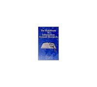 The Handbook Of Information Systems Research