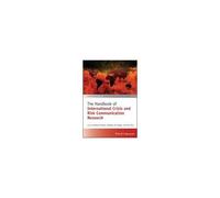 The Handbook Of International Crisis And Risk Communication Research