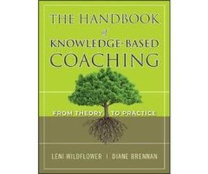 The Handbook of KnowledgeBased Coaching by Leni Wildflower Hardcover Book Leni Wildflower (Auteur)