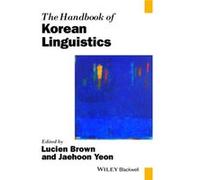 The Handbook of Korean Linguistics The Handbook of Korean Linguistics (Auteur)