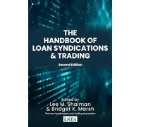 The Handbook of Loan Syndications and Trading