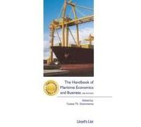 The Handbook Of Maritime Economics And Business