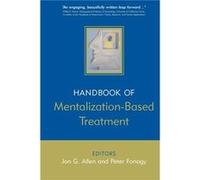 The Handbook of MentalizationBased Treatment by Allen Paperback Book Jon Fonagy Allen (Auteur)