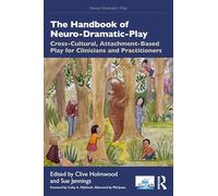 The Handbook of Neuro-Dramatic-Play