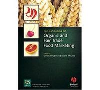 The Handbook of Organic and Fair Trade Marketing