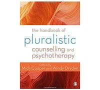 The Handbook Of Pluralistic Counselling And Psychotherapy