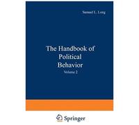 The Handbook Of Political Behavior